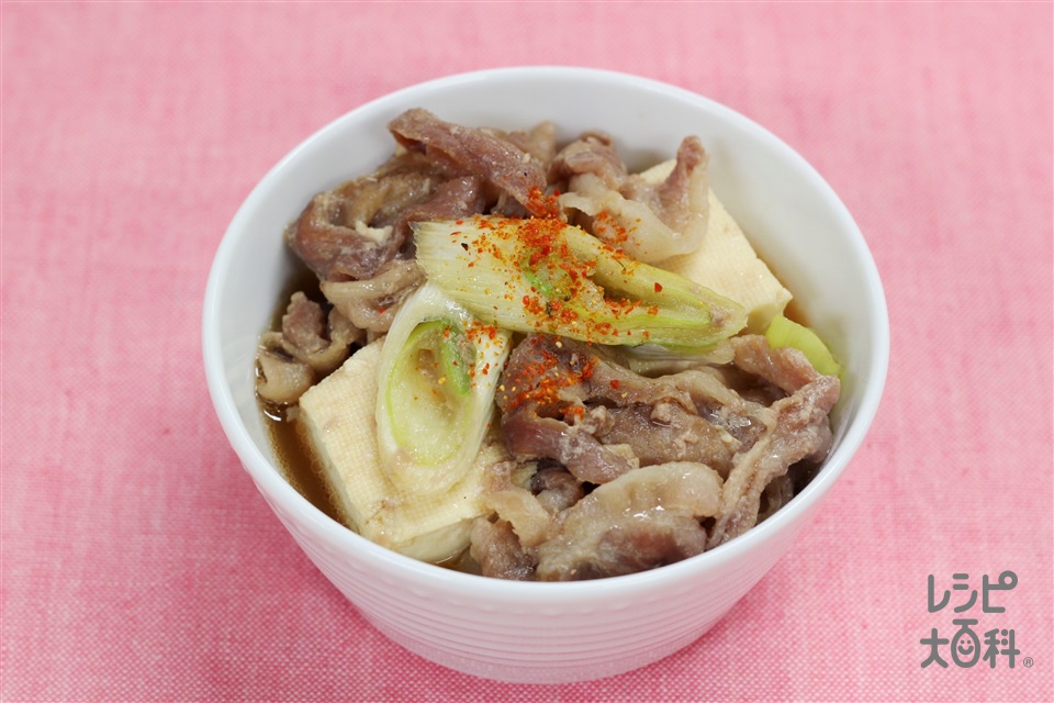 レンジで肉豆腐(豚バラ薄切り肉+木綿豆腐を使ったレシピ)