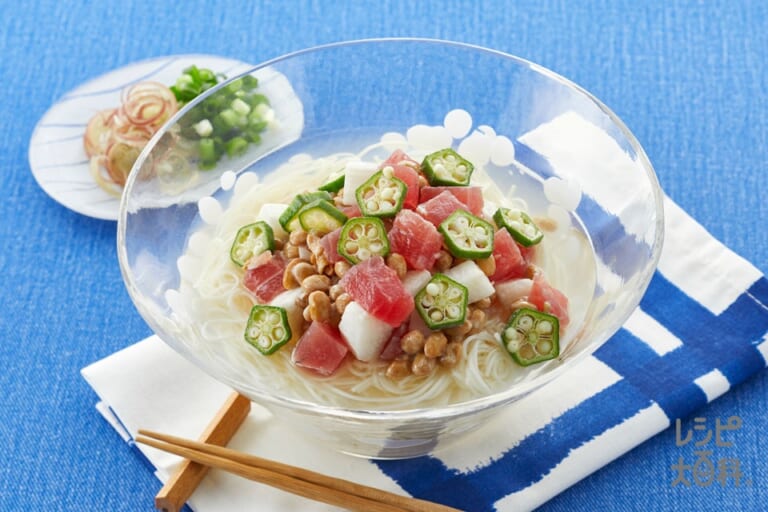 マグロとねばねば野菜の鶏だしそうめんのレシピ 作り方 献立 味の素パーク の料理 レシピサイト レシピ大百科 そうめんやまぐろ 刺身 を使った料理