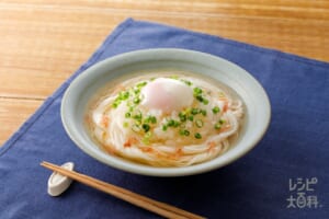 おろし温玉鶏だしそうめん